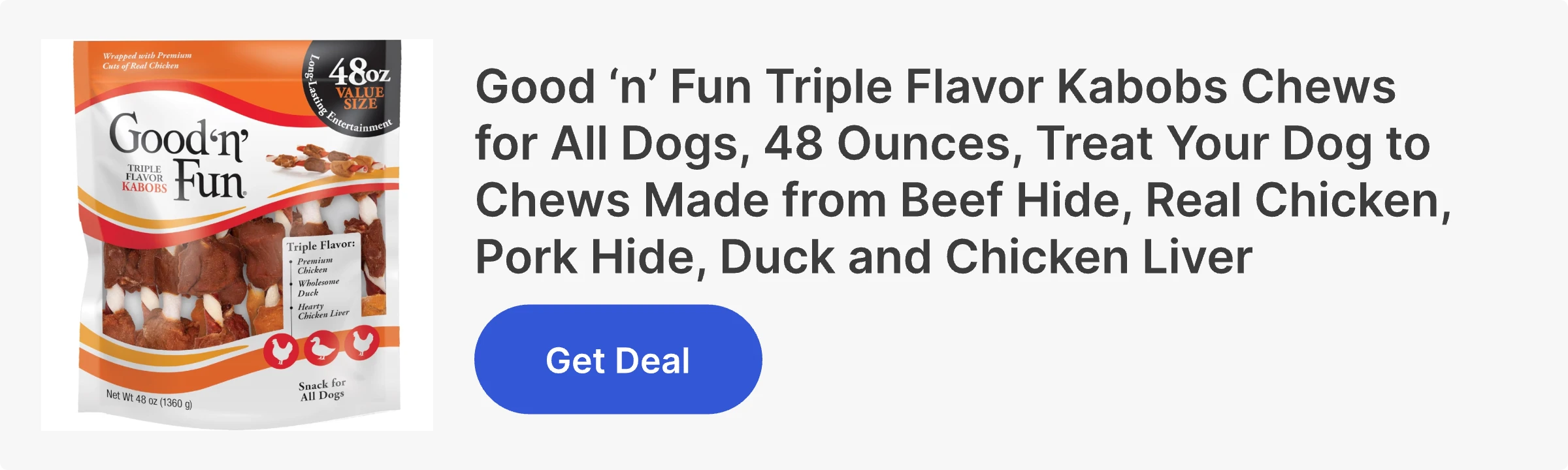 Good ‘n’ Fun Triple Flavor Kabobs Chews for All Dogs, 48 Ounces,